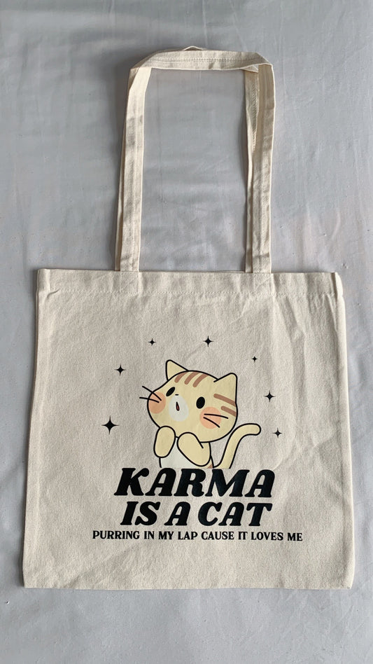 Karma is a Cat Totebag